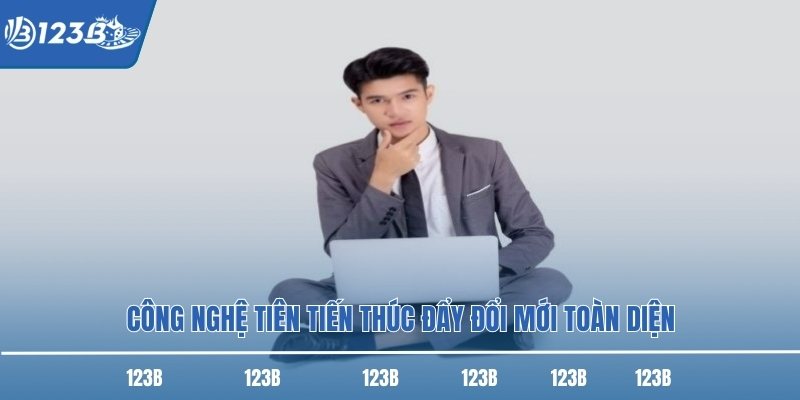 Công nghệ tiên tiến thúc đẩy đổi mới toàn diện Công nghệ tiên tiến thúc đẩy đổi mới toàn diện