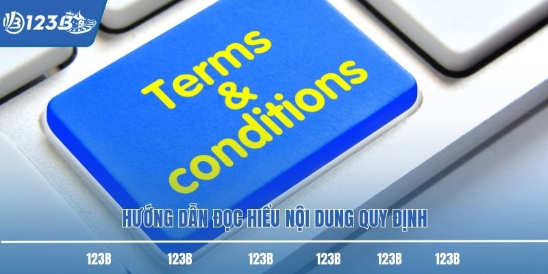 Hướng dẫn đọc hiểu nội dung quy định