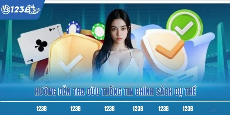 Hướng dẫn tra cứu thông tin chính sách cụ thể Hướng dẫn tra cứu thông tin chính sách cụ thể