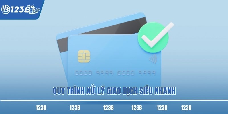 Quy trình xử lý giao dịch siêu nhanh
